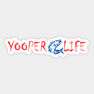 Yooper Life Fish Design Sticker